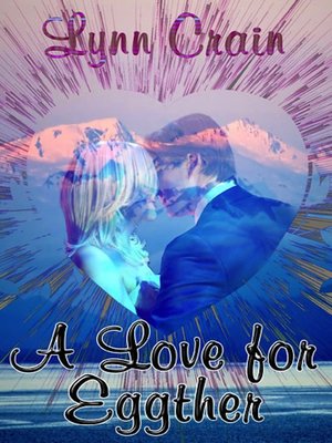 cover image of A Love for Eggther